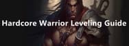 WoW Classic Hardcore Warrior Leveling Guide